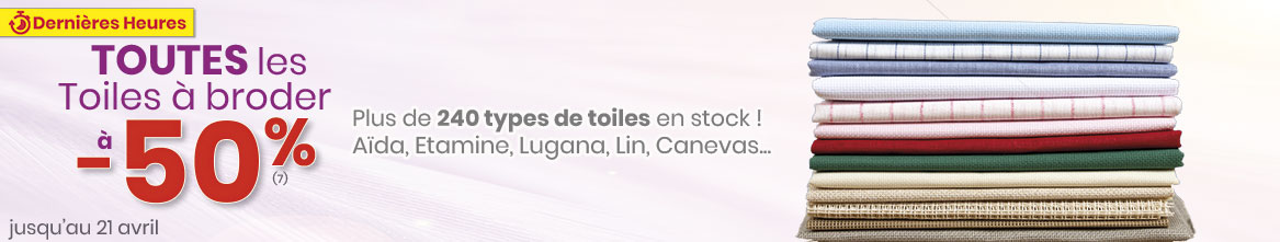 Offre spéciale Toiles à broder (en coupon ou au mètre)