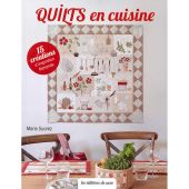 Livre patron - Les éditions de saxe - Quilts en cuisine