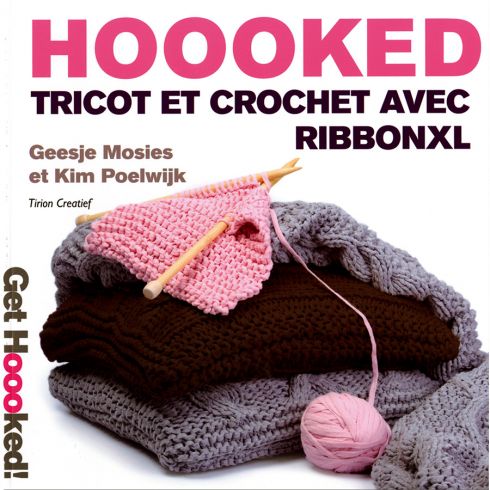 Livre - Tricot et crochet avec RibbonXL - Hoooked