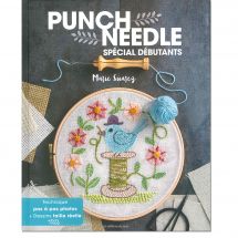 Livre - Les éditions de saxe - Punche Needle - Spécial débutants