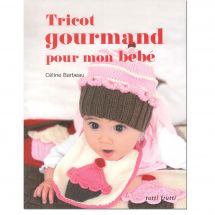 Livre - Tutti Frutti - Tricot gourmand pour mon bébé