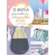 Livre patron - L'inédite - 9 mois pour coudre l indispensable bébé