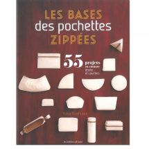 Livre - Les éditions de saxe - Les bases des pochettes zippées 